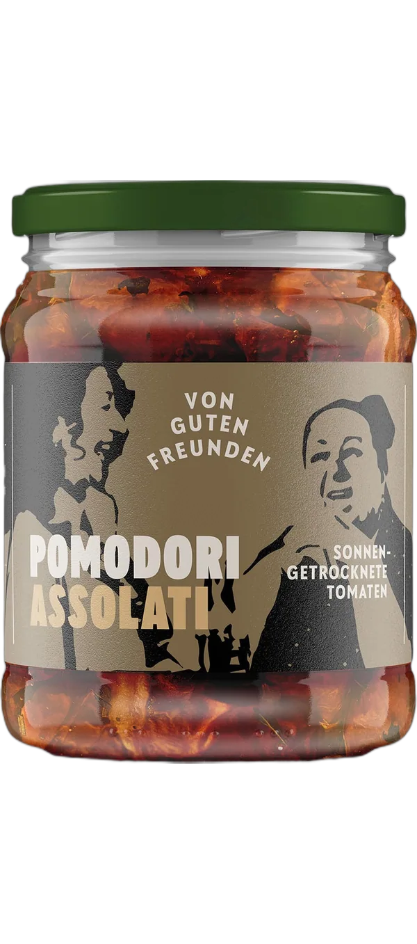 Von guten Freunden - Pomodori assolati